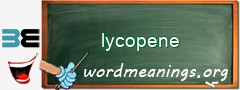 WordMeaning blackboard for lycopene